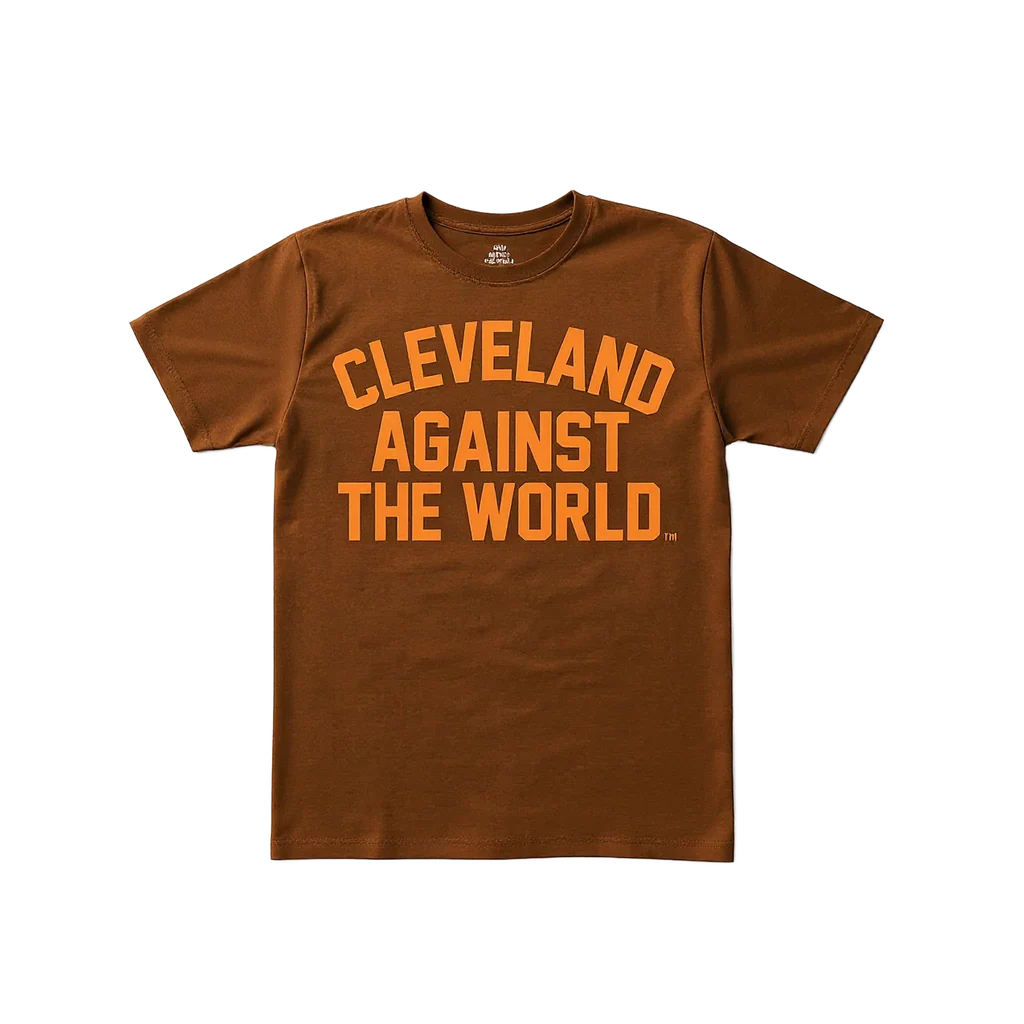 Brown & Orange Cleveland Against The World Against The World Tee